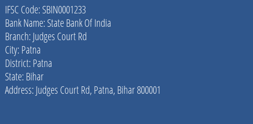 State Bank Of India Judges Court Rd Branch Patna IFSC Code SBIN0001233