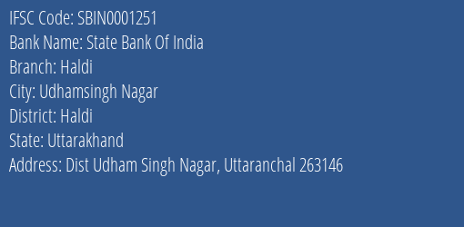State Bank Of India Haldi Branch Haldi IFSC Code SBIN0001251