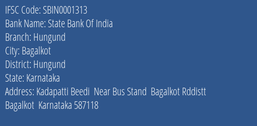 State Bank Of India Hungund Branch Hungund IFSC Code SBIN0001313