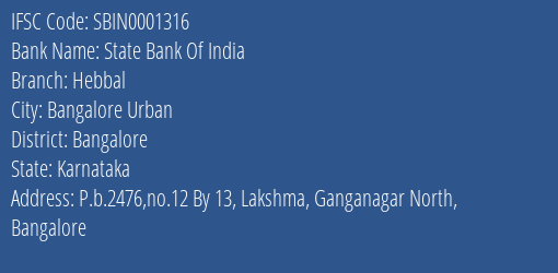 State Bank Of India Hebbal, Bangalore IFSC Code SBIN0001316