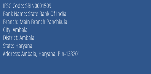State Bank Of India Main Branch Panchkula Branch Ambala IFSC Code SBIN0001509