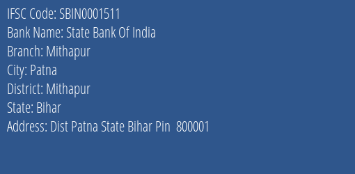 State Bank Of India Mithapur Branch, Branch Code 001511 & IFSC Code SBIN0001511