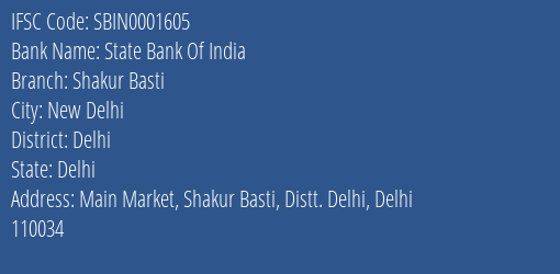State Bank Of India Shakur Basti Branch Delhi IFSC Code SBIN0001605