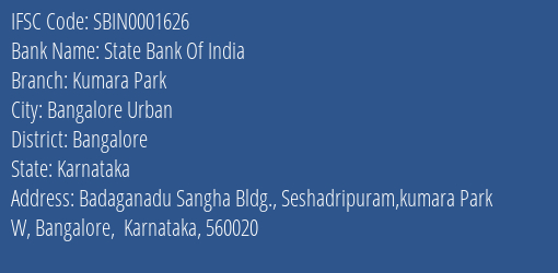 State Bank Of India Kumara Park, Bangalore IFSC Code SBIN0001626