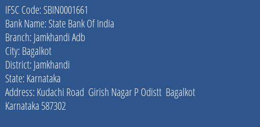 State Bank Of India Jamkhandi Adb Branch Jamkhandi IFSC Code SBIN0001661