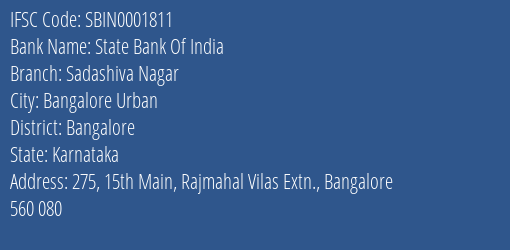 State Bank Of India Sadashiva Nagar, Bangalore IFSC Code SBIN0001811