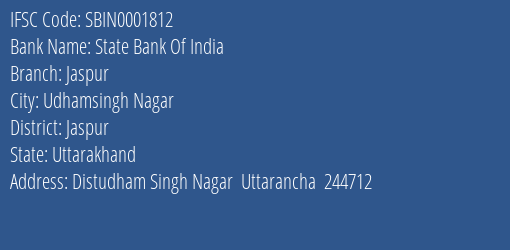 State Bank Of India Jaspur Branch Jaspur IFSC Code SBIN0001812