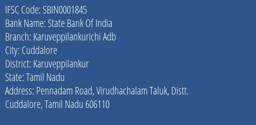 State Bank Of India Karuveppilankurichi Adb Branch Karuveppilankur IFSC Code SBIN0001845