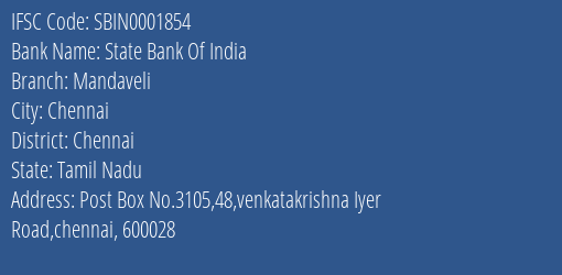 State Bank Of India Mandaveli Branch Chennai IFSC Code SBIN0001854