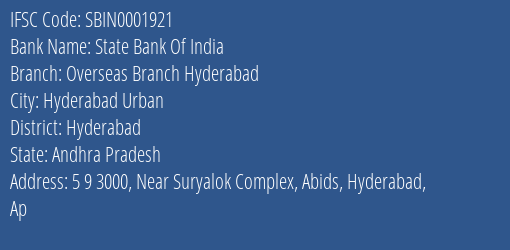 State Bank Of India Overseas Branch Hyderabad Branch IFSC Code