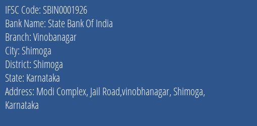 State Bank Of India Vinobanagar Branch Shimoga IFSC Code SBIN0001926