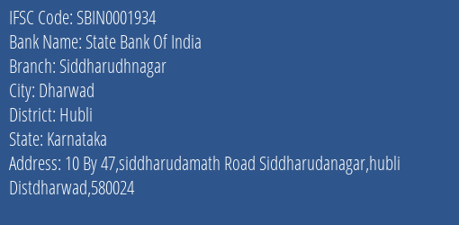 State Bank Of India Siddharudhnagar Branch Hubli IFSC Code SBIN0001934