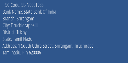 State Bank Of India Srirangam Branch Trichy IFSC Code SBIN0001983