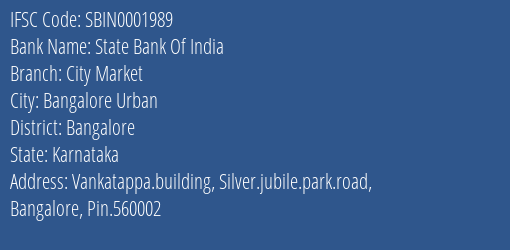 State Bank Of India City Market, Bangalore IFSC Code SBIN0001989