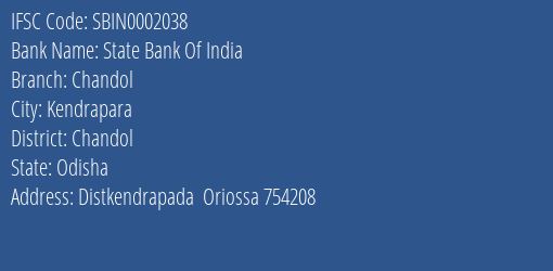 State Bank Of India Chandol Branch Chandol IFSC Code SBIN0002038