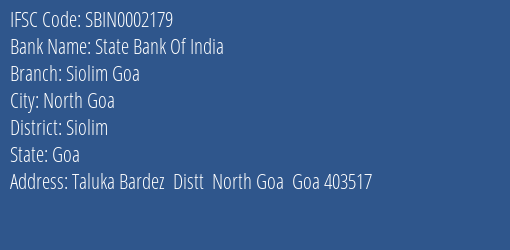 State Bank Of India Siolim Goa Branch Siolim IFSC Code SBIN0002179