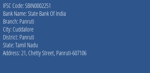 State Bank Of India Panruti Branch Panruti IFSC Code SBIN0002251
