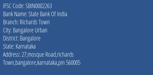 State Bank Of India Richards Town Branch Bangalore IFSC Code SBIN0002263