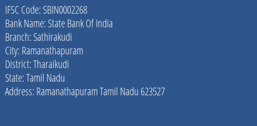 State Bank Of India Sathirakudi Branch, Branch Code 002268 & IFSC Code Sbin0002268