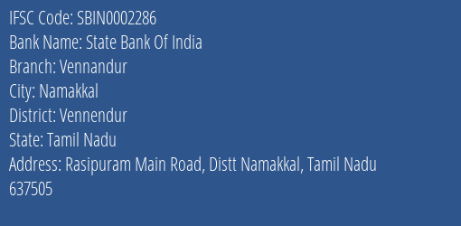 State Bank Of India Vennandur Branch Vennendur IFSC Code SBIN0002286