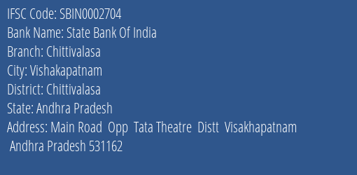 State Bank Of India Chittivalasa Branch Chittivalasa IFSC Code SBIN0002704