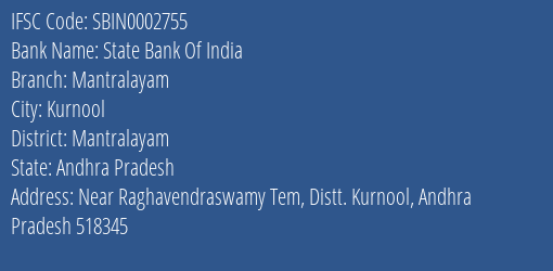 State Bank Of India Mantralayam Branch Mantralayam IFSC Code SBIN0002755