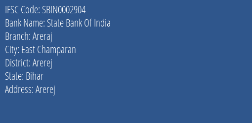 State Bank Of India Areraj Branch, Branch Code 002904 & IFSC Code Sbin0002904