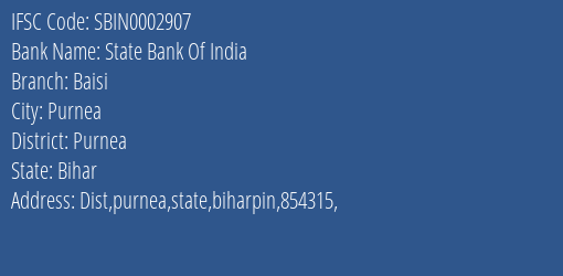State Bank Of India Baisi Branch Purnea IFSC Code SBIN0002907