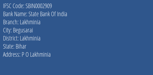 State Bank Of India Lakhminia Branch Lakhminia IFSC Code SBIN0002909