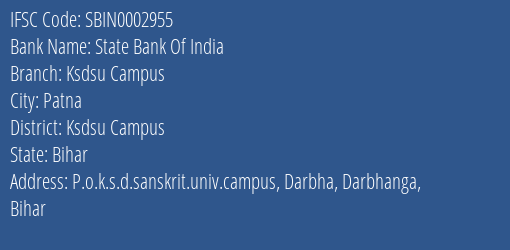 State Bank Of India Ksdsu Campus Branch Ksdsu Campus IFSC Code SBIN0002955