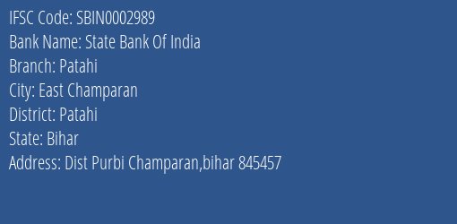 State Bank Of India Patahi Branch Patahi IFSC Code SBIN0002989