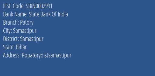 State Bank Of India Patory Branch Samastipur IFSC Code SBIN0002991