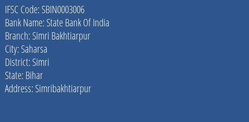 State Bank Of India Simri Bakhtiarpur Branch, Branch Code 003006 & IFSC Code Sbin0003006