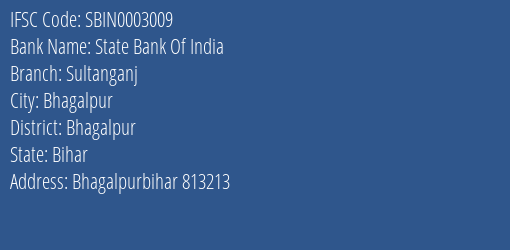 IFSC Code sbin0003009 of State Bank Of India Sultanganj Branch