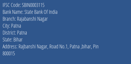 State Bank Of India Rajabanshi Nagar Branch Patna IFSC Code SBIN0003115