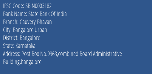 State Bank Of India Cauvery Bhavan Branch Bangalore IFSC Code SBIN0003182
