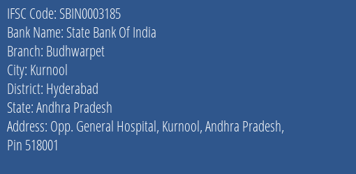 State Bank Of India Budhwarpet Branch Hyderabad IFSC Code SBIN0003185