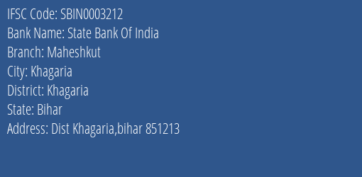 State Bank Of India Maheshkut Branch Khagaria IFSC Code SBIN0003212