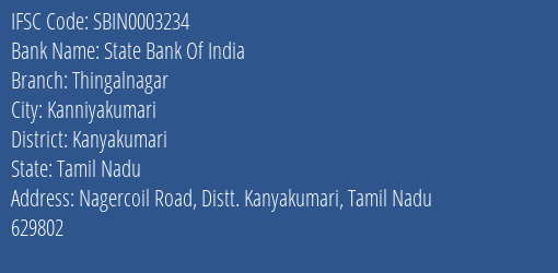 State Bank Of India Thingalnagar Branch Kanyakumari IFSC Code SBIN0003234