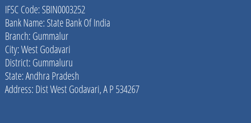 State Bank Of India Gummalur Branch Gummaluru IFSC Code SBIN0003252