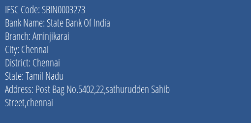 State Bank Of India Aminjikarai Branch Chennai IFSC Code SBIN0003273