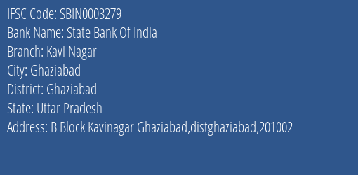 State Bank Of India Kavi Nagar Branch Ghaziabad IFSC Code SBIN0003279