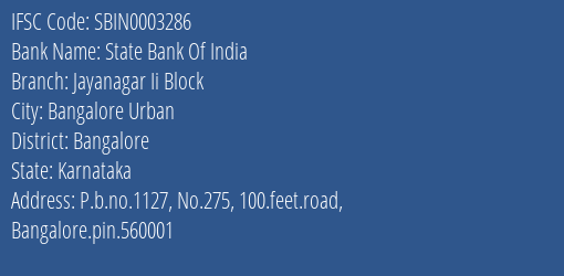 State Bank Of India Jayanagar Ii Block Branch Bangalore IFSC Code SBIN0003286
