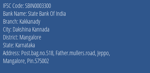 State Bank Of India Kakkanady Branch Mangalore IFSC Code SBIN0003300