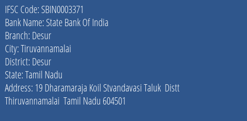 State Bank Of India Desur Branch Desur IFSC Code SBIN0003371