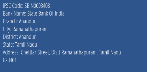State Bank Of India Anandur Branch Anandur IFSC Code SBIN0003408