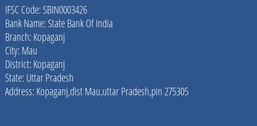 State Bank Of India Kopaganj Branch Kopaganj IFSC Code SBIN0003426