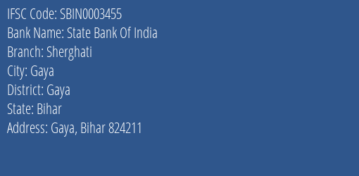 State Bank Of India Sherghati Branch Gaya IFSC Code SBIN0003455