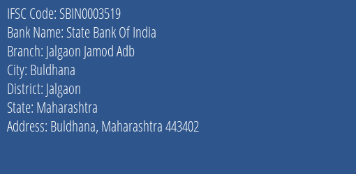 State Bank Of India Jalgaon Jamod Adb Branch Jalgaon IFSC Code SBIN0003519