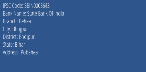 State Bank Of India Behea Branch Bhojpur IFSC Code SBIN0003643